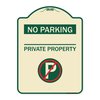 Signmission No Parking Private Property W/ No Parking Heavy-Gauge Aluminum Sign, 24" x 18", TG-1824-23799 A-DES-TG-1824-23799